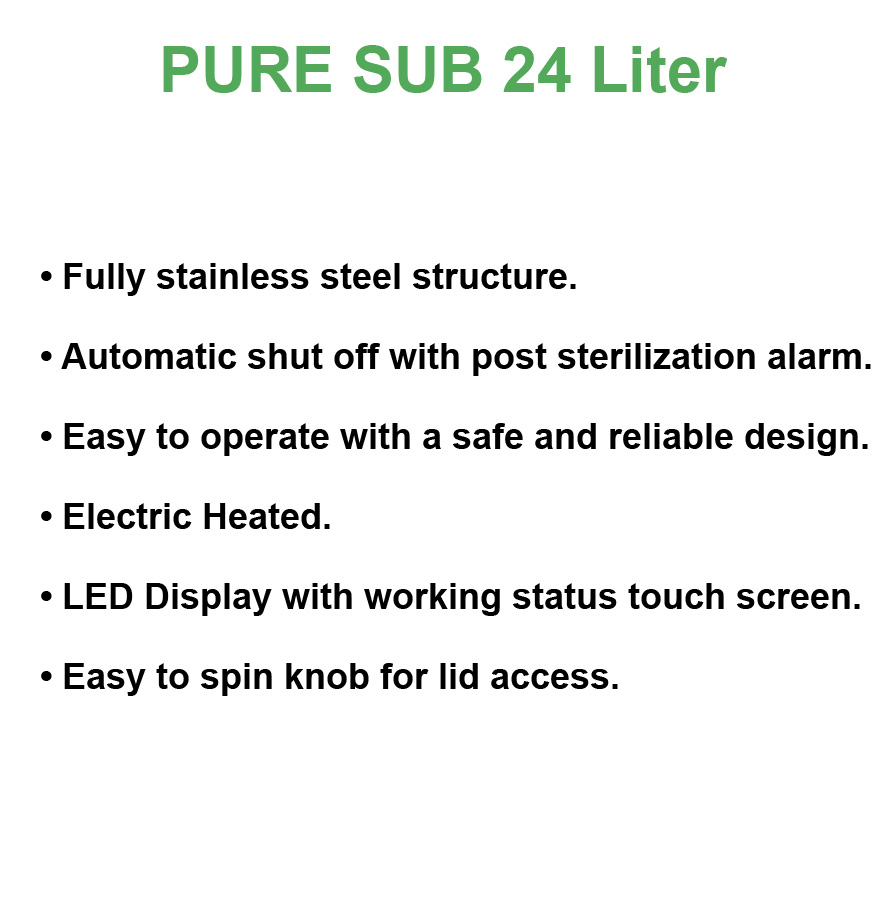 Pure Sub 24 Liter Description